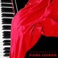 Slow Beautiful Piano Lounge (Emotional Piano Ballads)