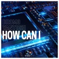How Can I