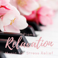 Piano Relaxation Music for Stress Relief