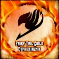 None Like Joshua、Diggz Da Prophecy、IAMCHRISCRAIG、Zach B、Gameboyjones、Cami-Cat、HalaCG、Freeced、FrivolousShara、SailorurLove、Jamar Rose、V!ce、Twisted Savvy、Chi-chi、Tyler Clark、Daddyphatsnaps - Fairy Tail Guild Rap Cypher (feat. Daddyphatsnaps Diggz Da Prophecy IAMCHRISCRAIG None Like Joshua Sailorurlove Zach B Halacg Twisted Savvy Freeced FrivolousShara V!CE Chi-Chi Jamar Rose & Cami-Cat)(Remix|Explicit)