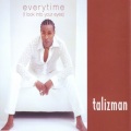 TALIZMAN - Everytime (I Look into Your Eyes)(Kayrob Radio Mix)