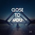 Close To You
