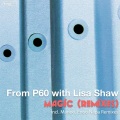 From P60、Lisa Shaw - Magic