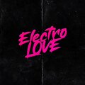 Electronic - Electro Love