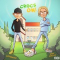 Stuy Dollaz、FUTURISTIC - Crocs On (feat. Futuristic)