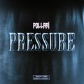 Pollari - Pressure! (Explicit)