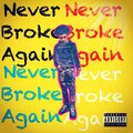CO Stro、Heem、Kuzko - Never Broke Again