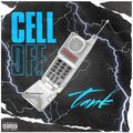 Tank - Cell Off (Explicit)