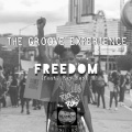 The Groove Experience (Freedom)(feat. Kay Kay)