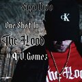 Vgomez、The Hood - 9. One Shot In The Hood Sigo Vivo (feat. Vgomez)(Explicit)