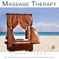 Massage Therapy、Spa Playlist、Spa Music Playlist - Massage Therapy