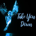 Electronic - Take You Down