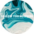 Follow You Nowhere (feat. Matilda)