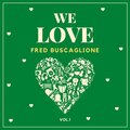 We Love Fred Buscaglione, Vol. 1