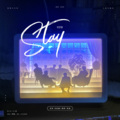 刘Duang昂、春夏秋刀鱼、阿单adan、eRrrrin_ym - Stay