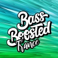 Electronic - Bass Boosted Trance
