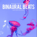 Binaural Beats Library - Binaural Beats Seitonin Release (Binaural)