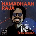 Sean Roldan - Namadhaan Raja (From