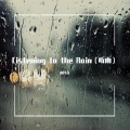 Listening to the Rain(听雨)