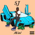 SJ - All In (Explicit)