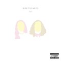 Nak - Russ Told Me Too (Explicit)