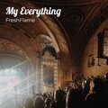 FreshFlame、Mr. Harmony - My Everything