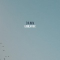 LOUIEJAYXX - Dawn