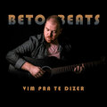Beto Beats - Vim Pra Te Dizer