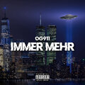 OG911 - Immer mehr (Explicit)