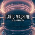 Lucid Aberration、Justin Strydom - Panic Machine