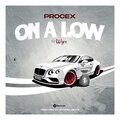 Wyre、Pro CX - On a low (feat. Wyre)