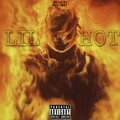 Zulu - LIL HOT (Explicit)