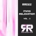 Mind Relaxation, Vol. 2