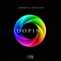 Urban、Obscure - Doping