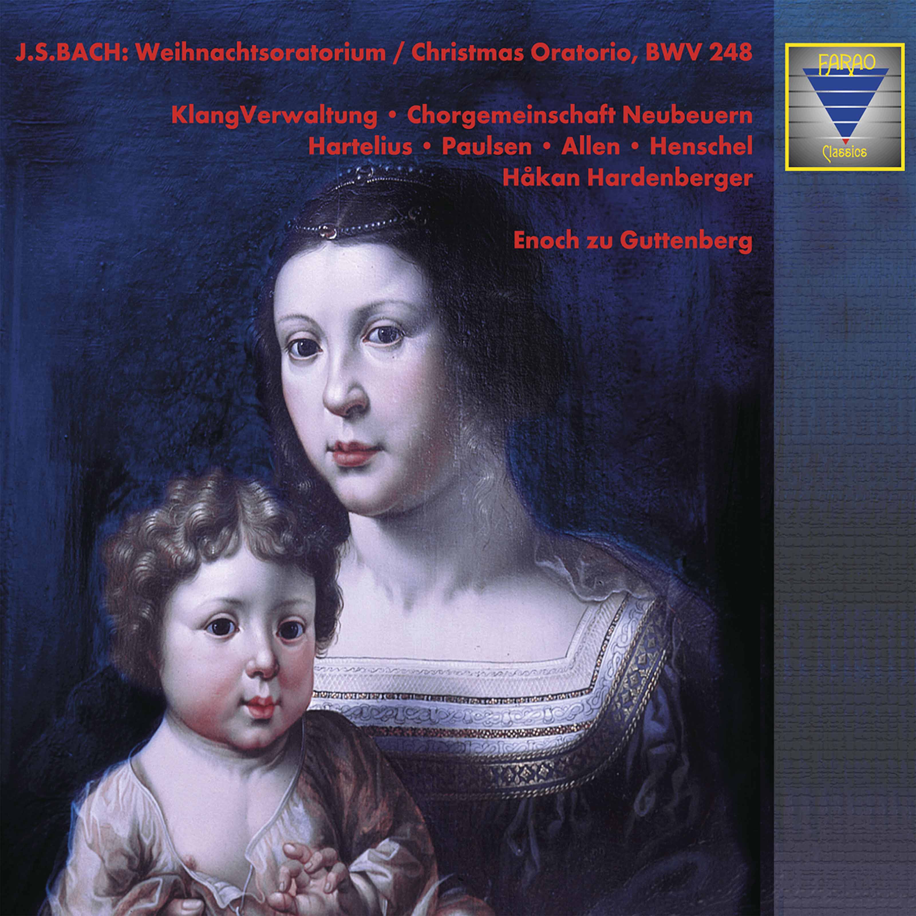 Melinda Paulsen、Chorgemeinschaft Neubeuern、Malin Hartelius、Tom Allen、KlangVerwaltung、dietrich henschel、Enoch zu Guttenberg - Weihnachtsoratorium, BWV 248: VI. Teil - Nr. 59: Choral 