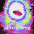 Mary Poppins (feat. Castro)(Explicit)