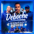 Deboche (Explicit)