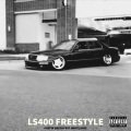 Austin Green、White Dave - LS400 Freestyle (feat. White Dave)(Explicit)