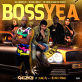 Mexico Rann、King Zaa Zii、Yung Al - Boss Yea