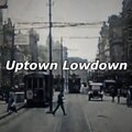 Uptown Lowdown (feat. Isham Jones)