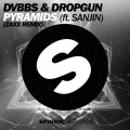 Zaxx、DVBBS、Dropgun、Sanjin - Pyramids