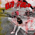 JRE 3X、ParadoXX - ON TOP (feat. Paradoxx)(Explicit)