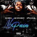 QuoneBoy、Kidda、G-Walk - My Pain (feat. G-Walk & Kidda)(Explicit)