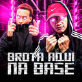 MC Mn、MC Renatinho Falcão - Brota Aqui na Base (Explicit)