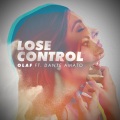 Dante Amato、olaf - Lose Control (feat. Dante Amato)