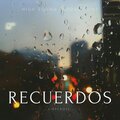 Recuerdos (feat. Lirycaoss)