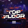 Top Floor (feat. Fat Joe)(Explicit)