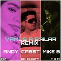Casst、Mike B、Andy - Vamos A Bailar V2 (feat. Mike B,Andy)(Remix)