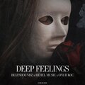 Beatshoundz、Rehel Music、Onur Koç - Deep Feelings
