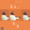 Sammy Davids - Calm Down (Explicit)